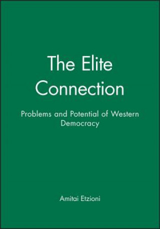 Elite Connection - Problems and Potential of Western Democracy