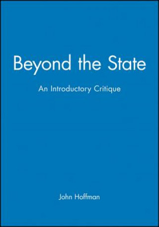 Beyond the State: An Introductory Critique