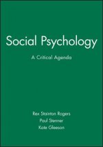 Social Psychology - A Critical Agenda