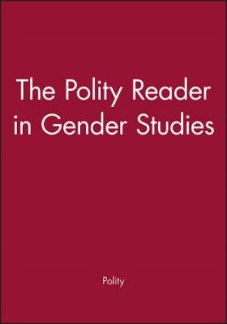 Polity Reader in Gender Studies