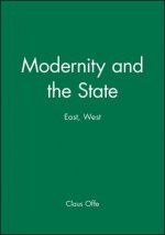 Modernity and the State - East, West