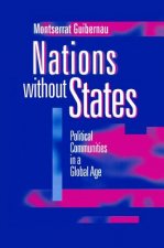 Nations without States - Political Communities in a Global Age