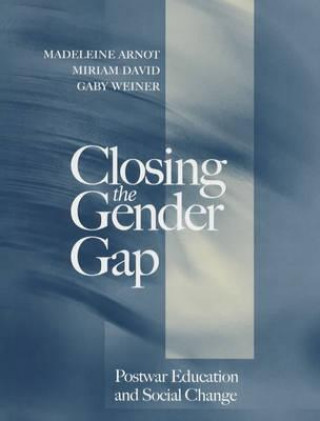 Closing the Gender Gap: Postwar Education and Soci al Change