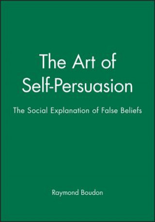 Art of Self-Persuasion