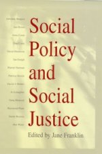 Social Policy and Social Justice - The IPPR Reader