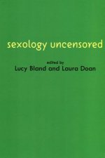 Sexology Uncensored - The Documents of Sexual Science