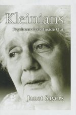 Kleinians - Psychoanalysis Inside Out