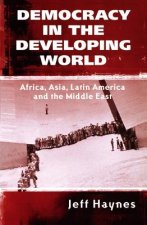 Democracy in the Developing World - Africa, Asia, Latin America and the Middle East