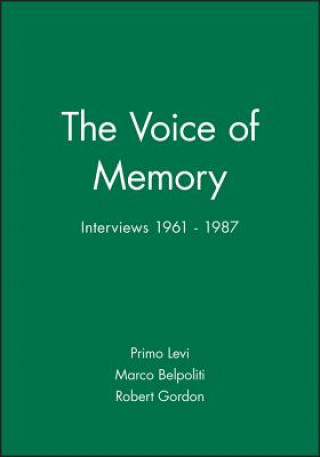 Voice of Memory - Interviews 1961-87