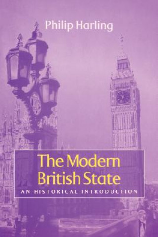 Modern British State - An Historical Introduction