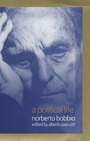 Political Life  (Edited by Alberto Papuzzi, Tran slated by Allan Cameron)