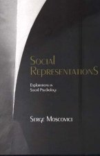 Social Representations - Explorations in Social Psychology