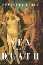Sex and Death - A Reappraisal of Human Morality