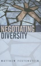 Negotiating Diversity - Culture, Deliberation, Trust