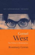 Cornel West - The Politics of Redemption