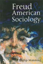 Freud and American Sociology