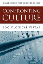 Confronting Culture - Sociological Vistas