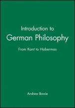 Introduction to German Philosophy - From Kant to Habermas
