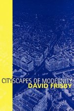 Cityscapes of Modernity - Critical Explorations