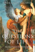Questions of Life - An Invitation to Philosophy