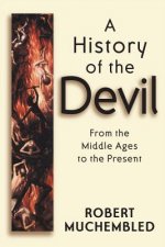 History of the Devil - From the Middle Ages to the Present