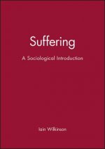 Suffering - A Sociological Introduction