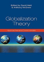 Globalization Theory - Approaches and Controversies