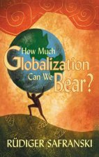 How Much Globalization Can We Bear?