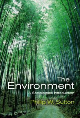 Environment - A Sociological Introduction