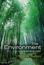 Environment - A Sociological Introduction