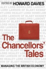 Chancellors' Tales - Managing the British Economy