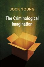 Criminological Imagination