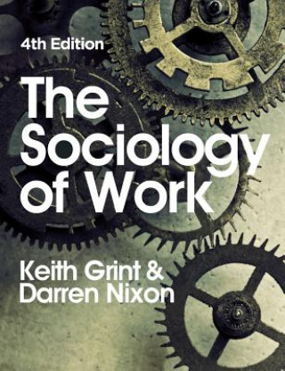 Sociology of Work 4e