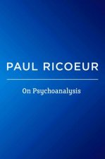 On Psychoanalysis - Writings and Lectures