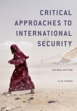 Critical Approaches to International Security 2e