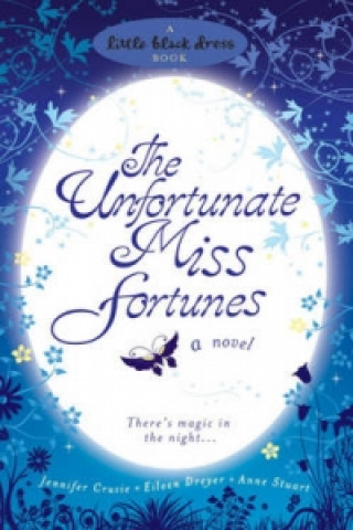 Unfortunate Miss Fortunes