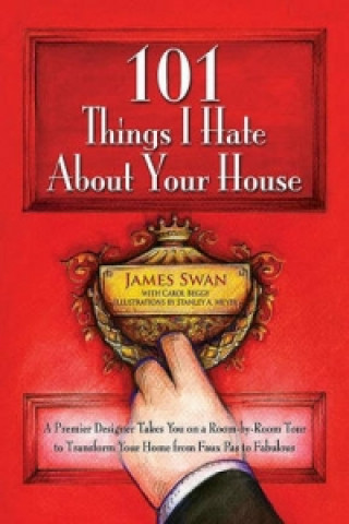 101 Things I Hate About Your House