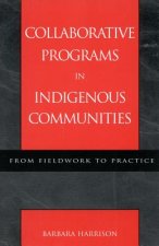 Collaborative Programs in Indigenous Communities