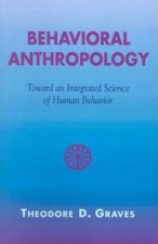 Behavioral Anthropology