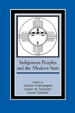 Indigenous Peoples and the Modern State