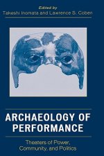 Archaeology of Performance