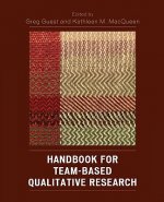 Handbook for Team-Based Qualitative Research