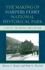 Making of Harpers Ferry National Historical Park