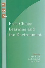 Free-Choice Learning and the Environment