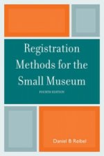 Registration Methods for the Small Museum
