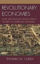 Revolutionary Economies