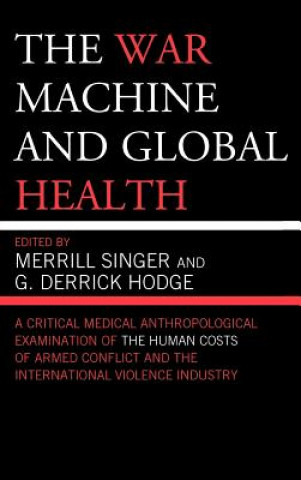 War Machine and Global Health