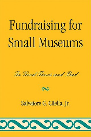 Fundraising for Small Museums