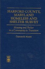 Harford County, Maryland Homeless and Shelter Survey