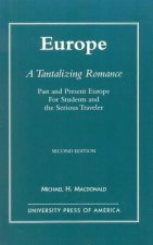 Europe, A Tantalizing Romance